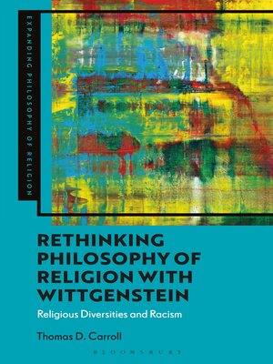 cover image of Rethinking Philosophy of Religion with Wittgenstein